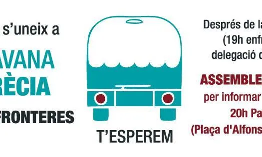 Convocatòria a València  Font: Caravana a Grècia