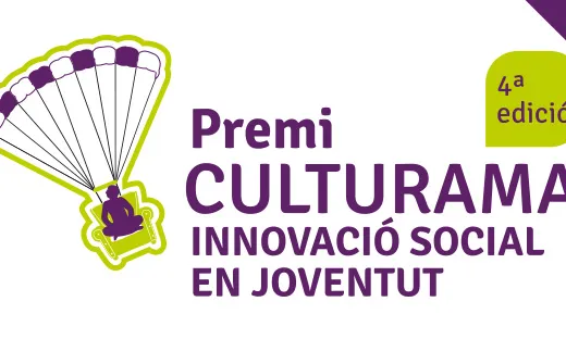 4a edició del Premi Culturama innovació Social en Joventut