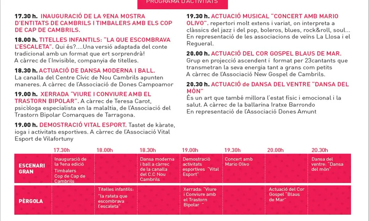 Durant tota la tarda i vespre s'organitzaran diferents activitats així com demostracions i exhibicions en els diferents estands.