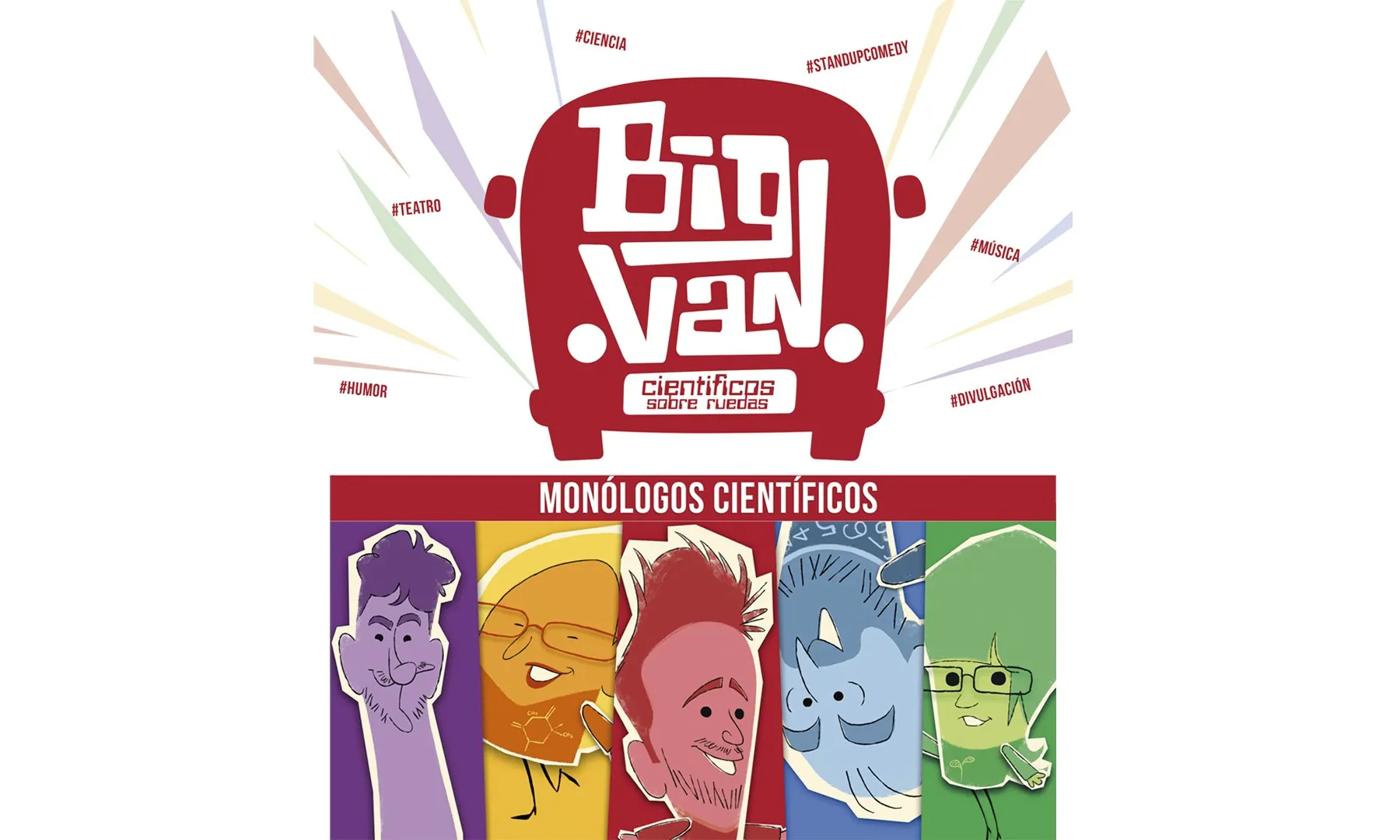 Humor i ciència als monolègs científics de Big Van (imatge: Big Van)  