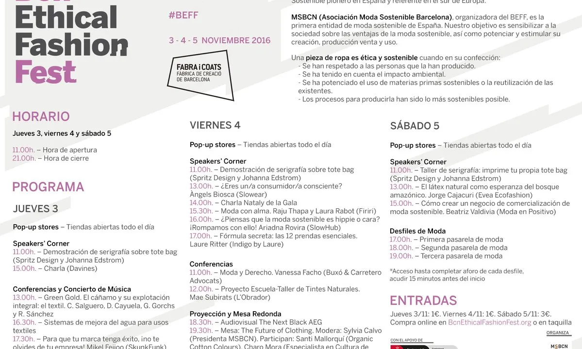 A més de les pop-up stores, hi haurà passarel·les, conferències, taules rodones, així com xerrades, demostracions i tallers (Font: modasosteniblebcn.org/)