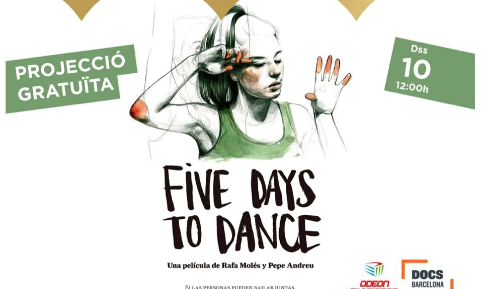 Imatge del cartell que anuncia la projecció de "Five Days To Dance". Foto: Espai Gironès. 