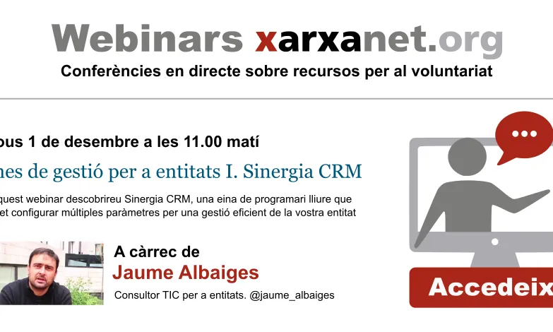 Anunci del webinar "Eines de gestió per a entitats I. Sinergia CRM"