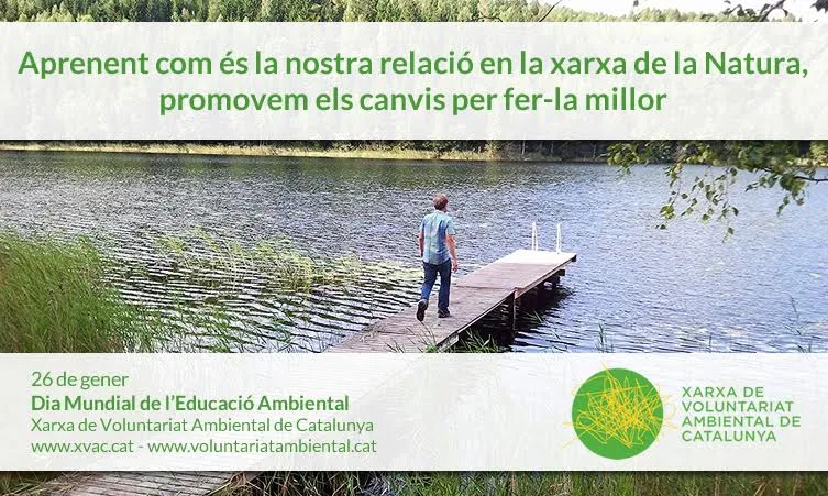 El 26 de gener es celebra el dia mundial de l'Educació Ambiental (imatge: xvac.cat)