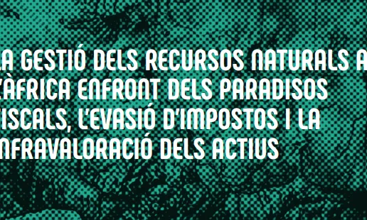 El quadern tracta la gestió dels recursos naturals a l'Àfrica i quina relació hi ha amb els paradisos fiscals.
