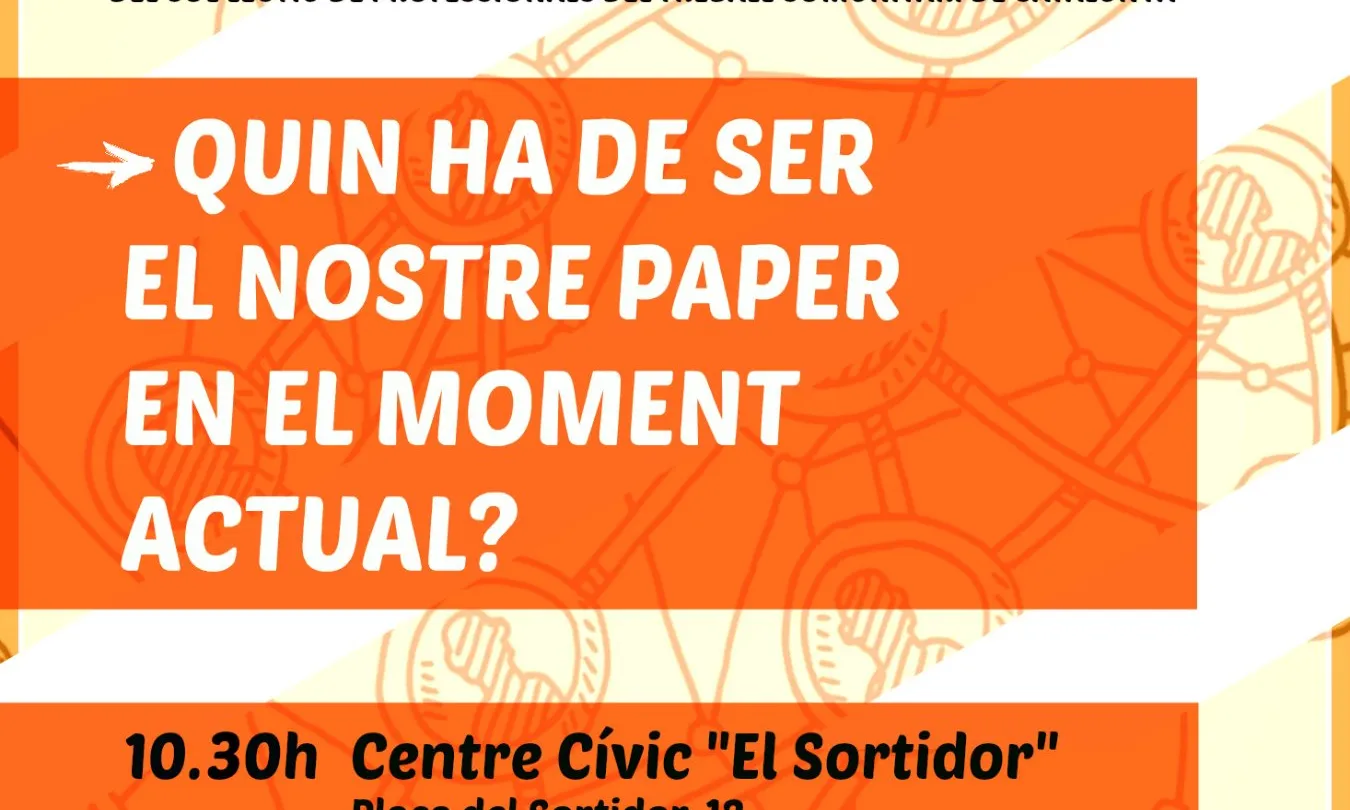Cartell de l'assemblea oberta del 25 de febrer. Font: Twitter del Col·lectiu de Professionals del Treball Comunitari de Catalunya