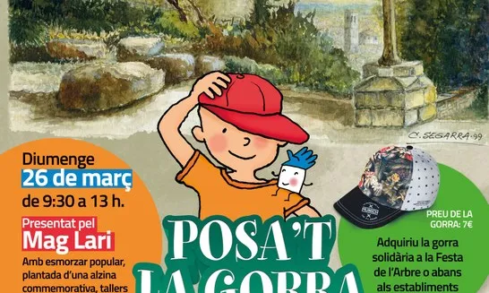 Per primera vegada la Festa de l'Arbre tindrà un caràcter solidari i emmarcarà la festa del Posa't la Gorra (Font: posatlagorra.org)