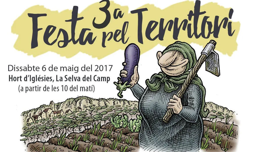 Tercera Festa pel Territori a la Selva del Camp 