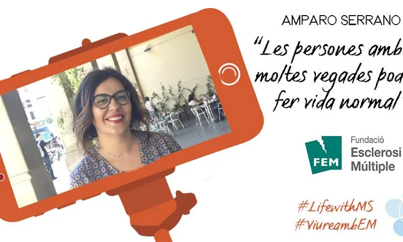 Aportació d'Amparto Serrano per al Dia Mundial de l'Esclerosi Múltiple 2017: Les persones amb EM moltes vegades podem fer vida normal