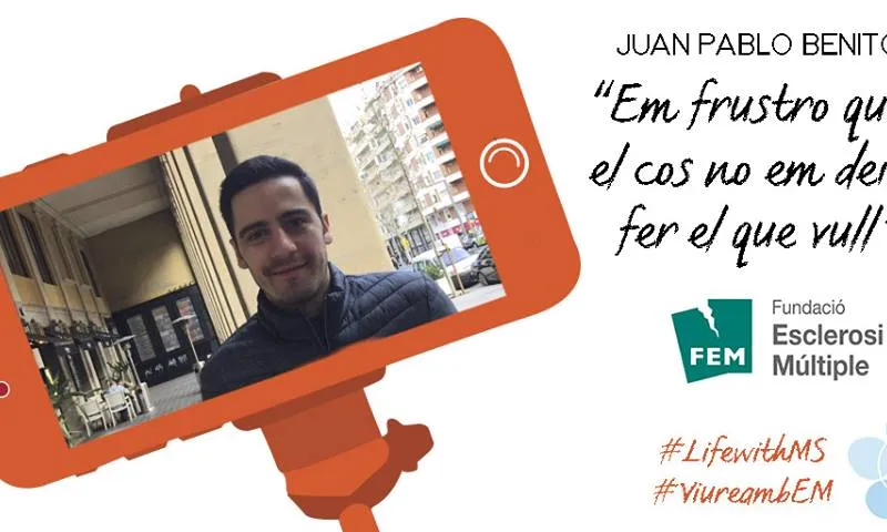 Aportació de Juan Pablo Benito per al Dia Mundial de l'Esclerosi Múltiple 2017: Em frustro quan el cos no em deixa fer el que vull