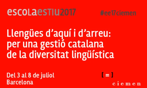 L'Escola d'Estiu del Ciemen es realitzarà del 3 al 8 de juliol a Barcelona