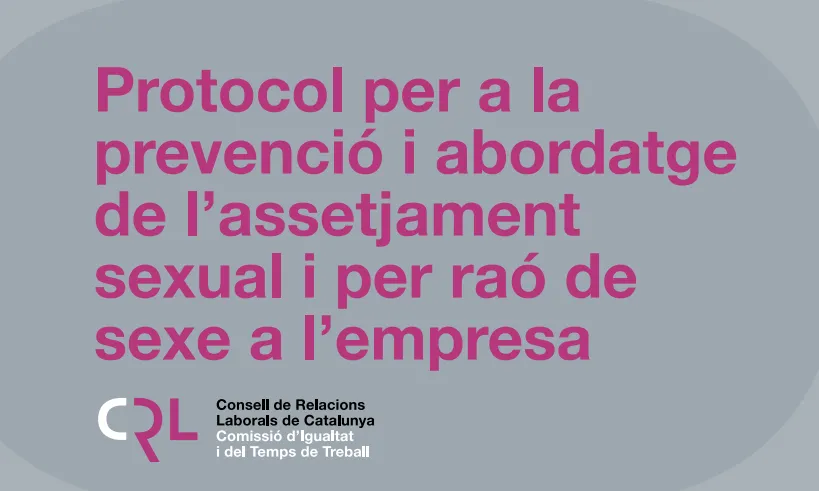 Portada del protocol que proposa la Generalitat per prevenir i actuar davant casos d'assetjament sexual en organitzacions