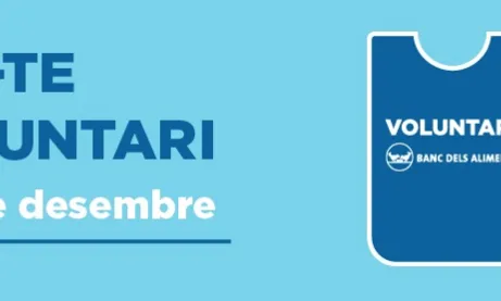 Crida de voluntariat del Bancs dels Aliments pel Gran Recapte