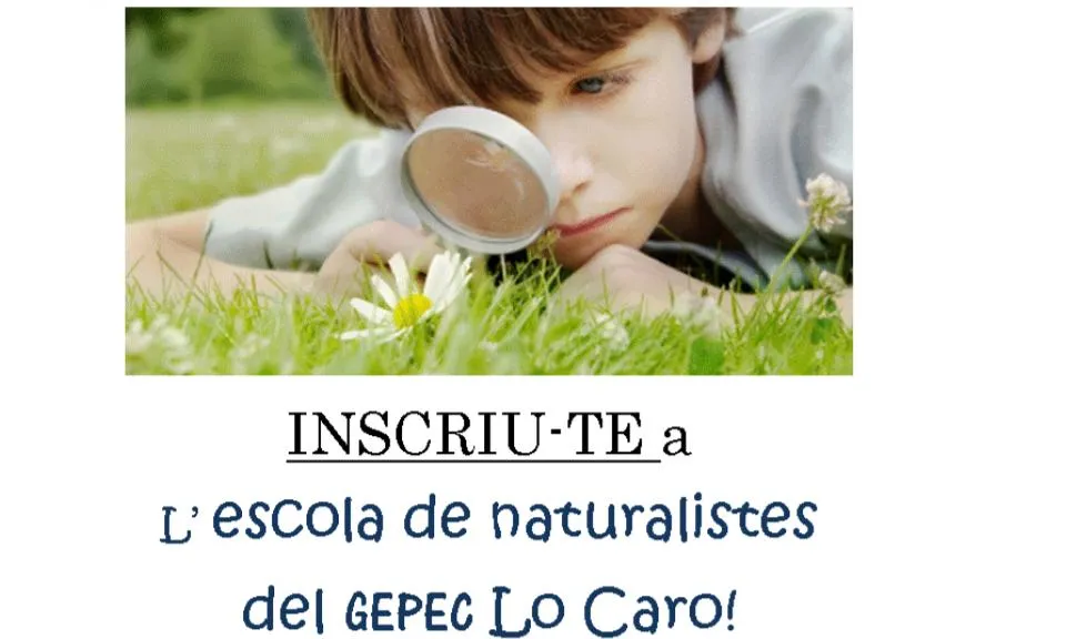 L'entitat ambiental GEPEC proposa l'Escola de Naturalistes per a activitats de lleure i extraescolars 
