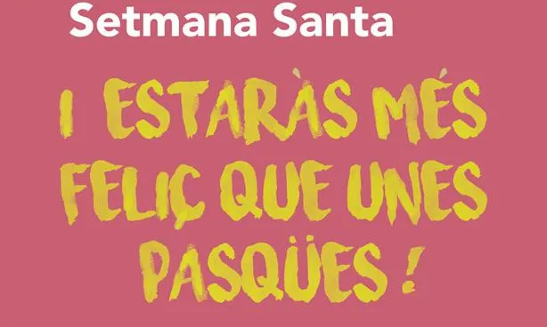 "Sigues més feliç que unes Pasqües" és la campanya del Banc de Sang i Teixits per a Setmana Santa
