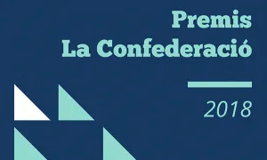 Premis La Confederació 2018