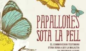 Papallones sota la pell