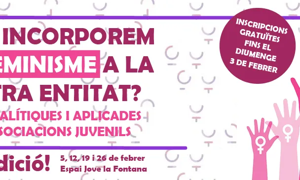Cartell formació ‘Com incorporem el feminisme a la nostra entitat? Eines analítiques i aplicades per a associacions juvenils’