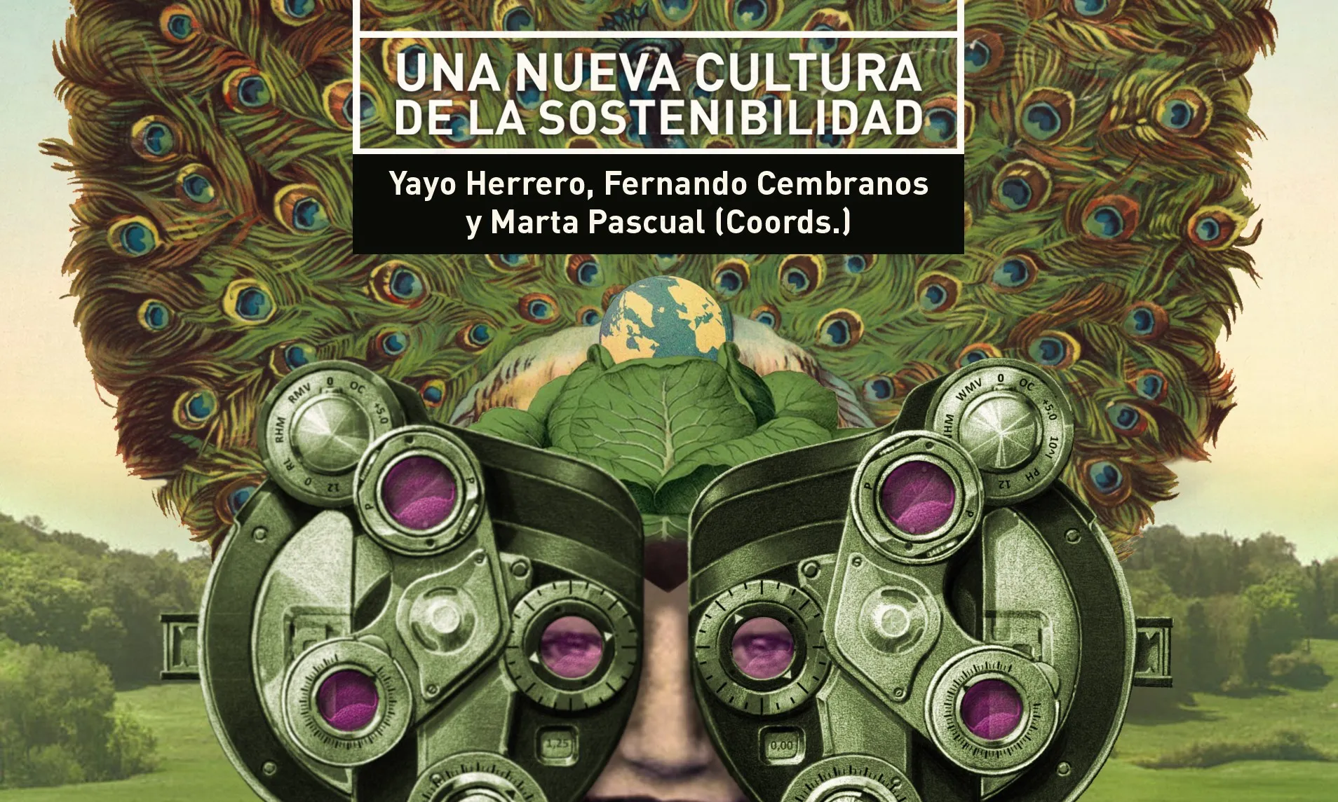 'Cambiar las gafas para cambiar el mundo' proposa una nova mirada de l'entorn per l'adaptació al canvi global
