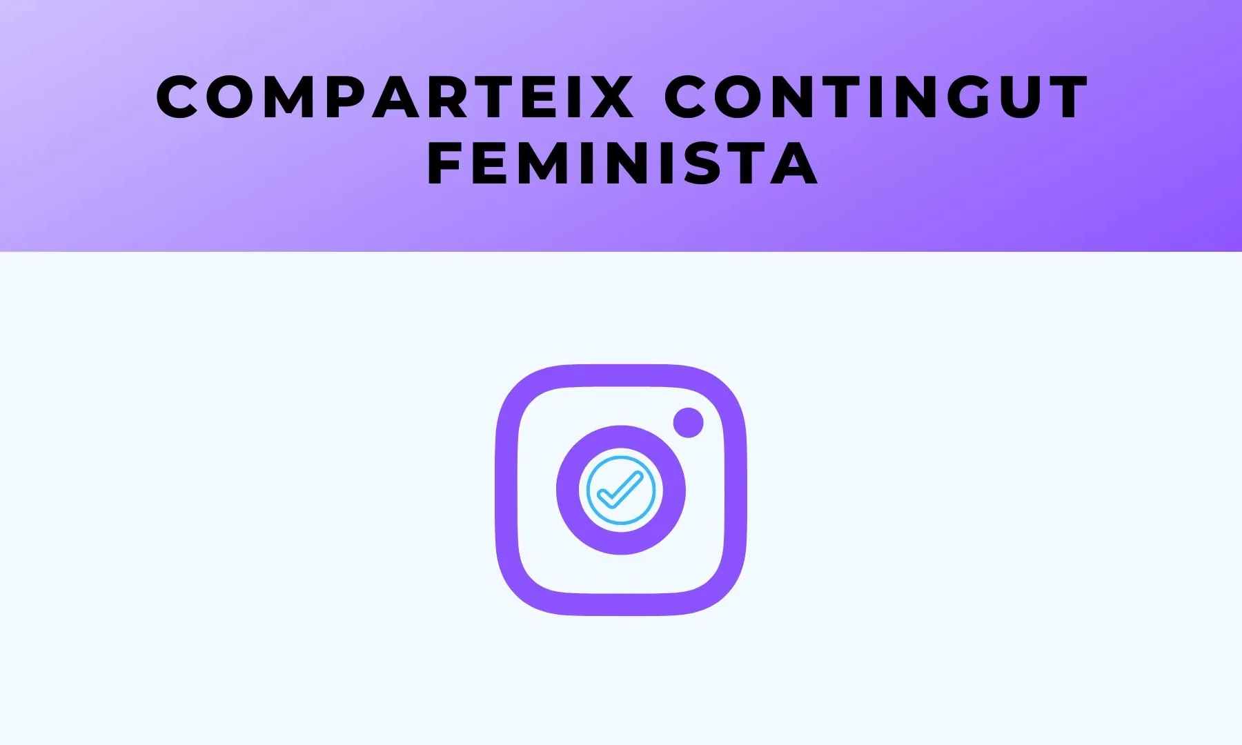 El Projecte Equal identifica 5 formes de promoure la igualtat a Instagram