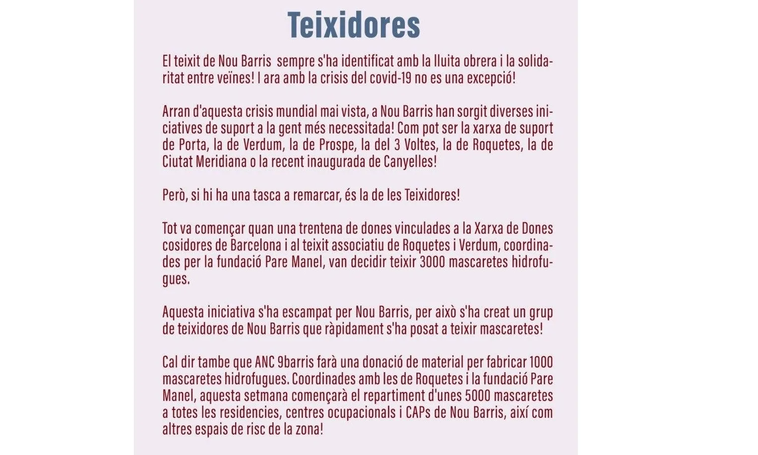Teixidores: 3000 mascaretes hidròfuges, des de l'ANC Nou Barris