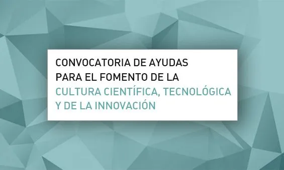 Ajuts pel foment de la cultura científica, tecnològica i de la innovació 2021