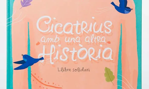 El llibre 'Cicatrius amb història' destina tots els beneficis a l'entitat Pallapupas.