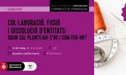 #TJformació: Col·laboració, fusió i dissolució d'entitats - Quan cal plantejar-s'ho i com fer-ho?