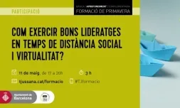 #TJformació: Com exercir bons lideratges en temps de distància social i virtualitat?