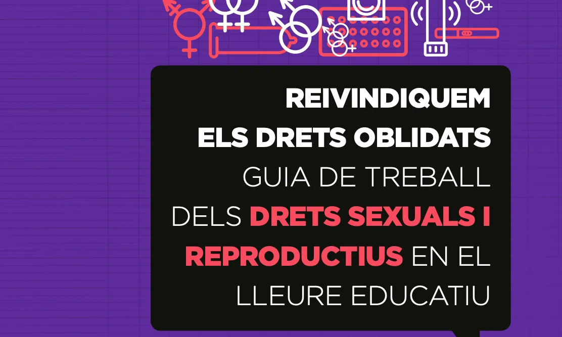 Una nova guia per a treballar els Drets Sexuals i Reproductius en el lleure educatiu.