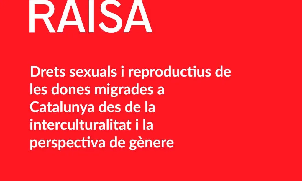 Raisa, el portal sobre els drets sexuals i reproductius de les dones migrades