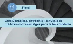 La formació tindrà lloc el 6 d'octubre de forma online i va dirigida a les persones de direcció, gerència, comptabilitat o administració de les fundacions. Font: Coordinadora Catalana de Fundacions.