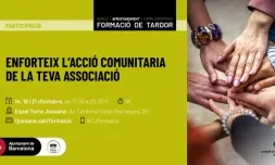 #TJFormació: Enforteix l'acció comunitària de la teva associació