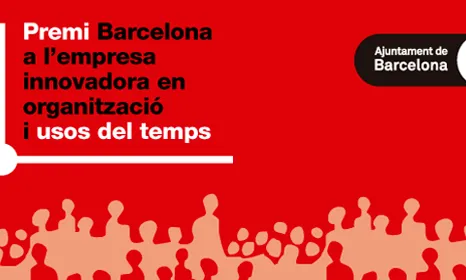 Premi Barcelona a l'Empresa Innovadora en Conciliació i Temps, 2021