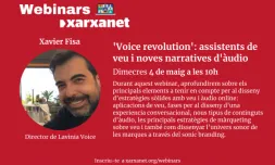 Webinar: 'Voice revolution': assistents de veu i noves narratives d'àudio