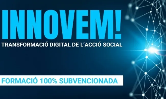 Curs: 'Millora de l'acció social mitjançant la transformació digital'