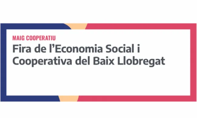 Fira de l’Economia Social i Cooperativa del Baix Llobregat