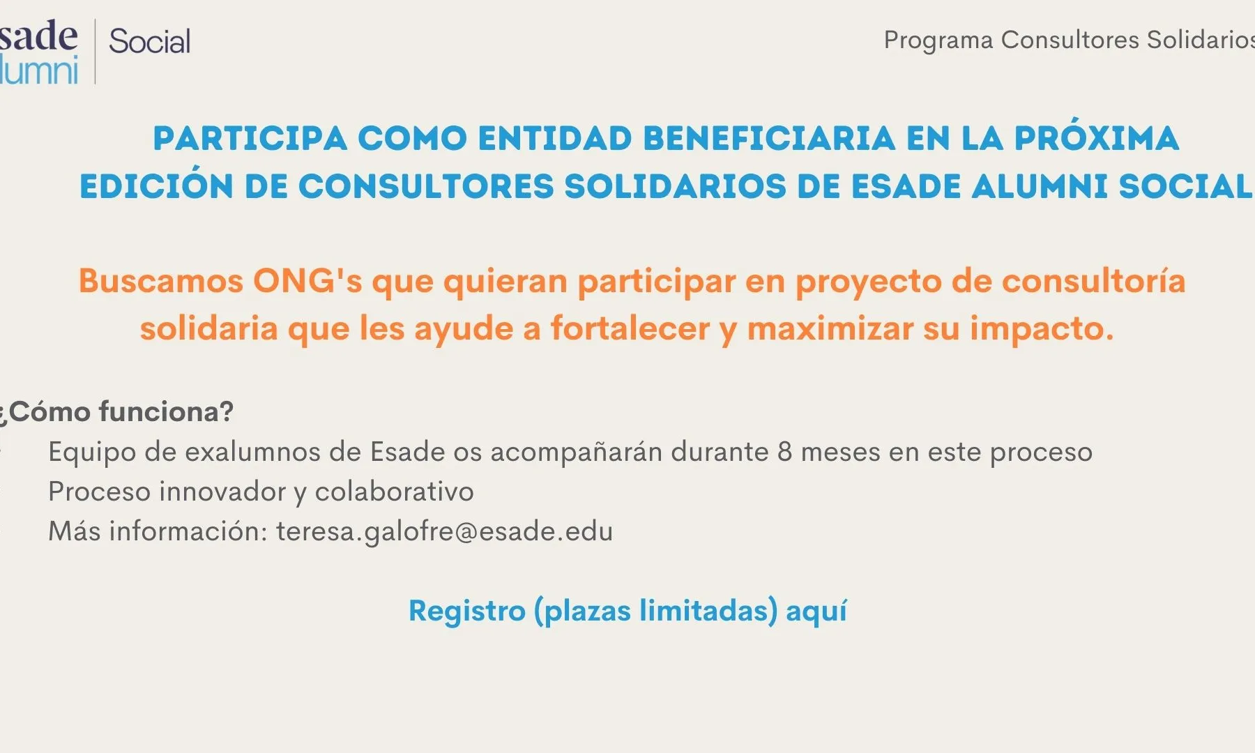 XVII edició Consultors Solidaris de Esade Alumni Social · Convocatòria Entitats Barcelona curs 2022-23 XVII edició Consultors Solidaris de Esade Alumni Social · Convocatòria Entitats Barcelona curs 2022-23