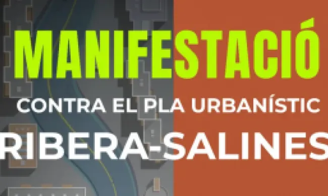 Cartell de la manifestació impulsada per la plataforma veïnal Ribera-Salines.