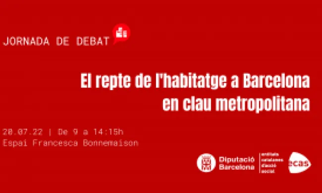 El repte de l'habitatge a Barcelona en clau metropolitana. Font: ECAS.