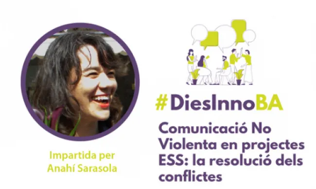 Comunicació no violenta en projectes ESS: la resolució dels conflictes