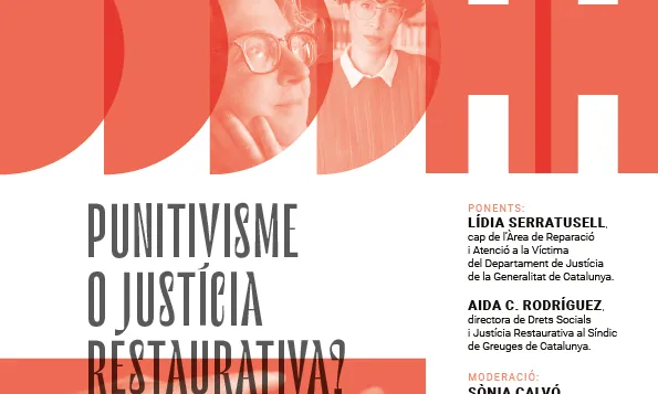 'Els Dilluns dels Drets Humans' tornen el 13 de febrer amb el títol 'Punitivisme o Justícia Restaurativa?'.