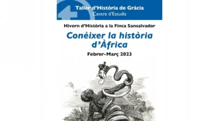 Cicle de conferències 'Conèixer la història d'Àfrica'. Font: Taller d'Història de Gràcia Centre d'Estudis 