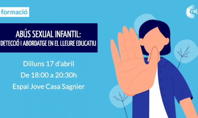 Cartell càpsula formativa "Abús sexual infantil: detecció i abordatge en el lleure educatiu"