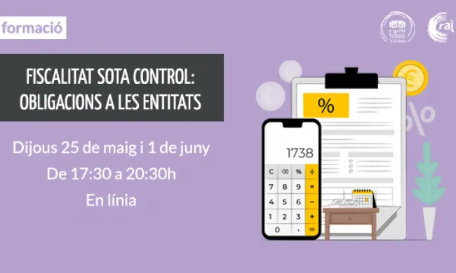 Cartell de "Fiscalitat sota control: obligacions a les entitats"