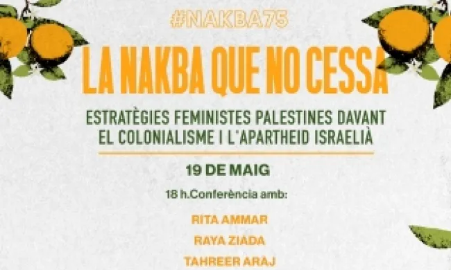 Fragment del cartell oficial de la jornada 'La Nakba que no cessa'. Font: Prou Complicitat amb Israel