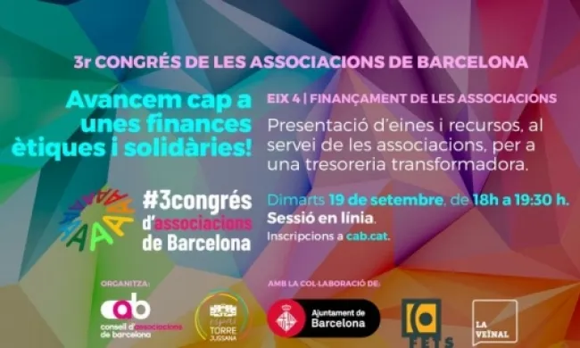 Cartell del la jornada ‘Avancem cap a unes finances ètiques i solidàries’. Font: Consell d'Associacions de Barcelona