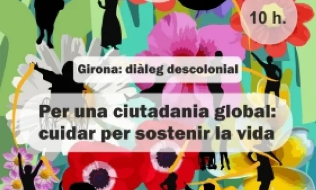 Fragment del cartell oficial de la xerrada 'Per una ciutadania global: cuidar per sostenir la vida'. Font: Red de Migración, Género y Desarrollo