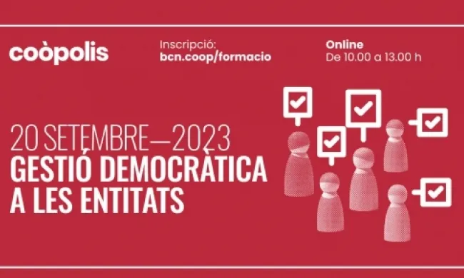 La formació és organitzada per Coòpolis, l'Ateneu Cooperatiu de Barcelona, i es dirigeix a persones interessades o treballadores en l'Economia Social i Solidària. Font: Coòpolis.