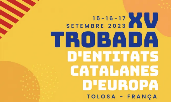 Cartell 'XV Trobada d'entitats catalanes d'Europa'. Font: Casal Català de Tolosa